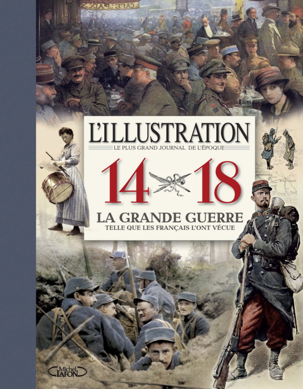 Le livre événement sur la Première Guerre Mondiale !