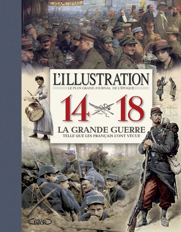 Le livre événement sur la Première Guerre Mondiale !